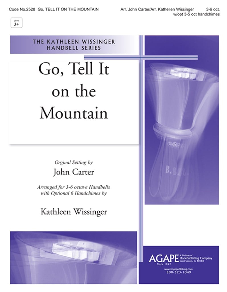 Go, Tell It on the Mountain